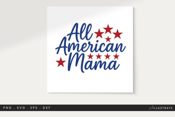 All American Mama SVG Clipart for Graphics and Crafts