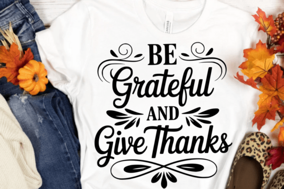 Be Grateful SVG Design for Crafts and Graphics