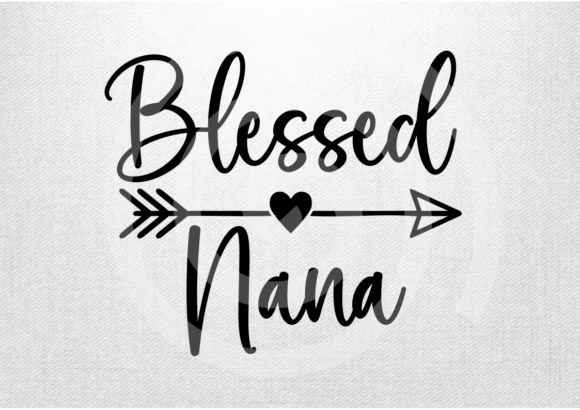Blessed Nana SVG – A Versatile Graphic Design Asset for Crafts and Content Publishing