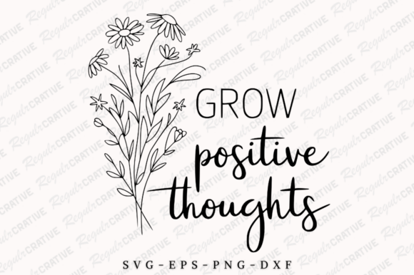 Grow Positive Thoughts SVG, Wildflower Embroidery Review
