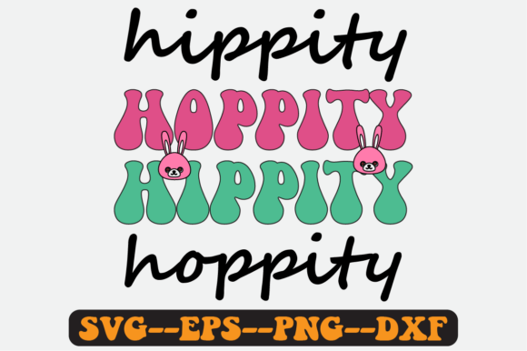 Hippity Hoppity Quote Retro Svg Design Review