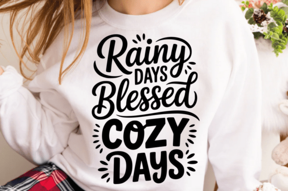 Rainy Days Blessed Cozy Days SVG Design for Graphics & Crafts
